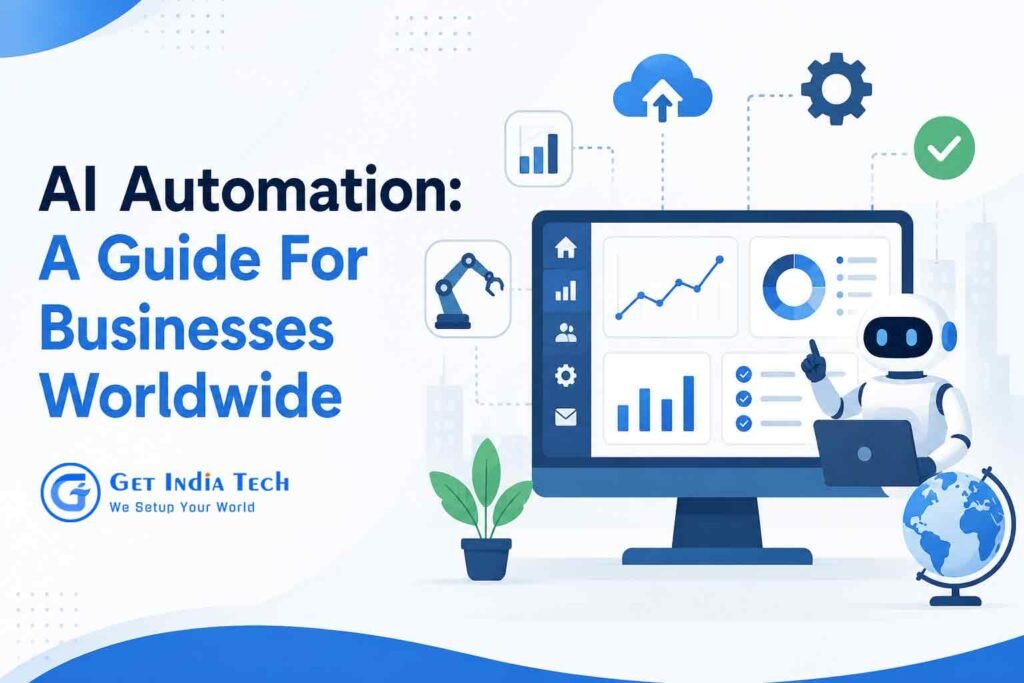 AI Automation: A Guide for Businesses Worldwide